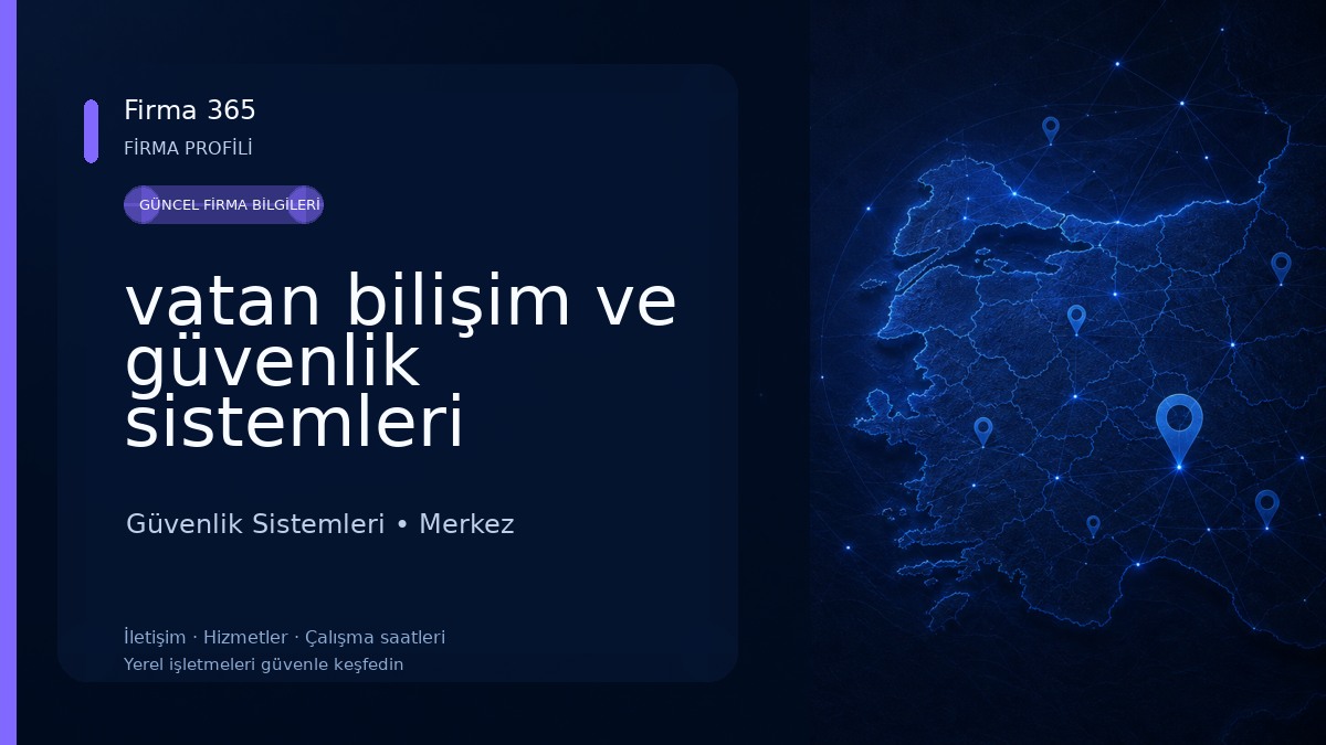 vatan bilişim ve güvenlik sistemleri 