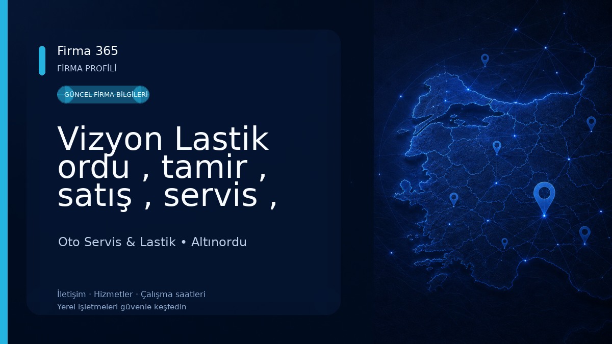 Vizyon Lastik ordu , tamir , satış , servis , “lastikçi” , hankook , “yol yardım” , “lastik tamir satış ” , “çıkma lastik”