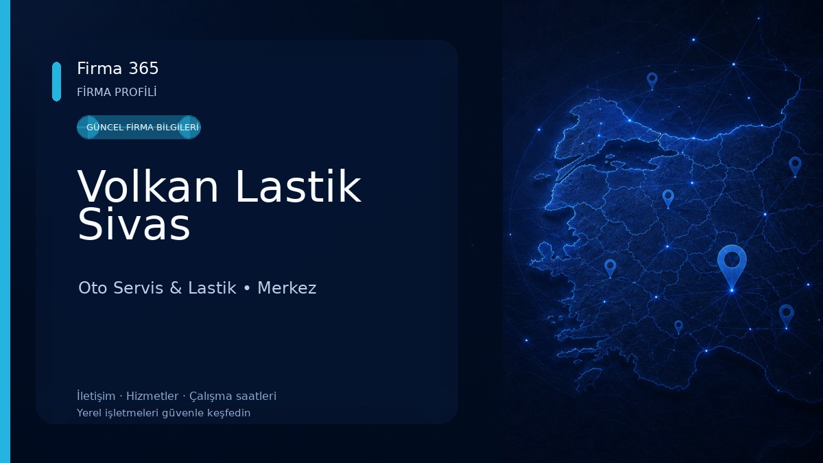 Volkan Lastik Sivas Oto Servis & Lastik