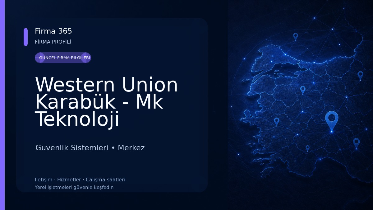 Western Union Karabük - Mk Teknoloji