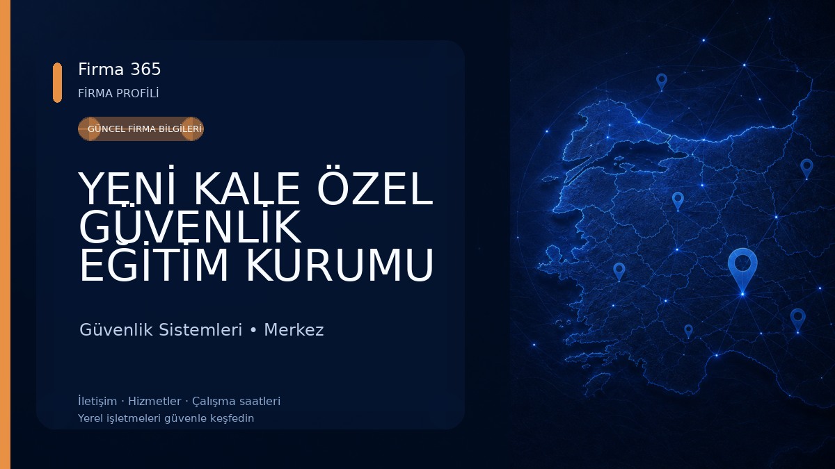 YENİ KALE ÖZEL GÜVENLİK EĞİTİM KURUMU