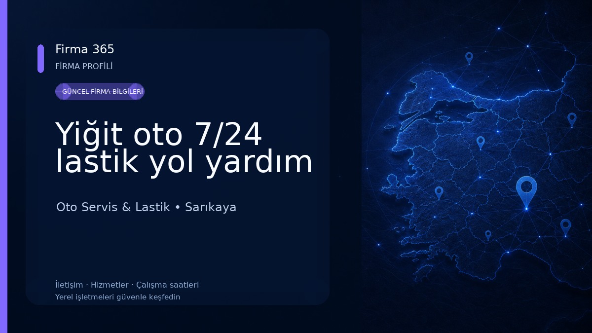 Yiğit oto 7/24 lastik yol yardım