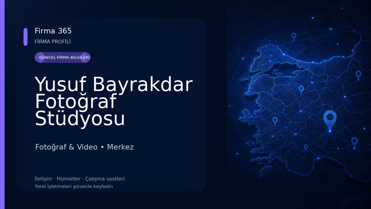 Yusuf Bayrakdar Fotoğraf Stüdyosu Fotoğraf & Video